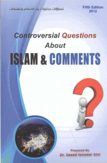 Controversial Questions About Islam & Comments
