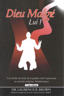 Dieu Malgré Lui!