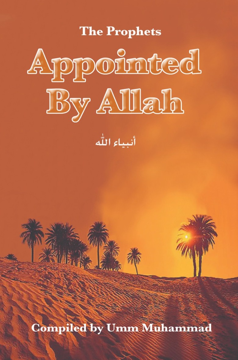 The Prophets Appointed By Allah